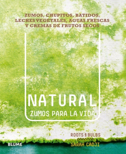 Natural, zumos para la vida