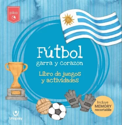 Fútbol garra y corazón-Libro de juegos y actividades