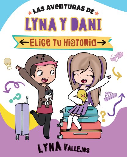 Las aventuras de Lyna y Dani- Elige tu historia