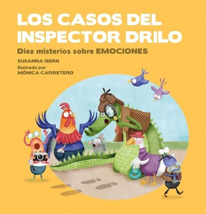 Los casos del inspector Drilo- Diez misterios sobre emociones