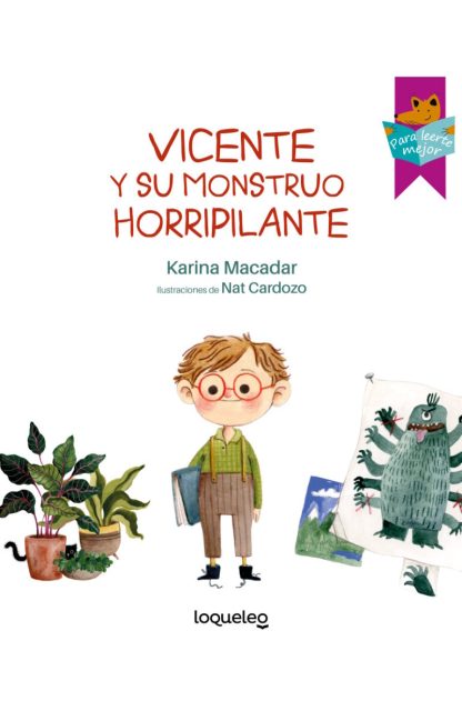 Vicente y su monstruo horripilante