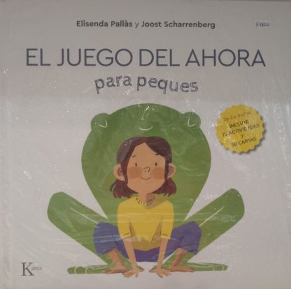 El juego del ahora. Para peques