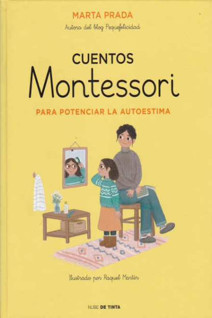 Cuentos Montessori para potenciar la autoestima