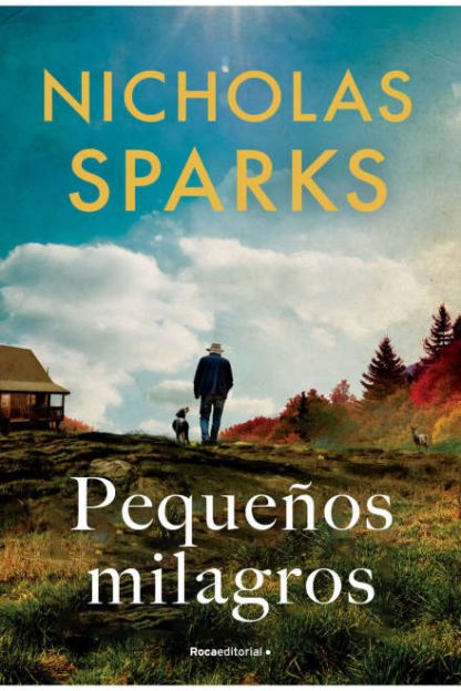 Pequeños Milagros- Nicholas Sparks