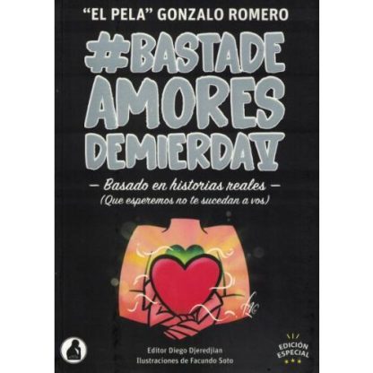 #Basta de Amores de Mierda V- Gonzalo Romero