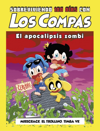 Los compas - El apocalipsis zombi