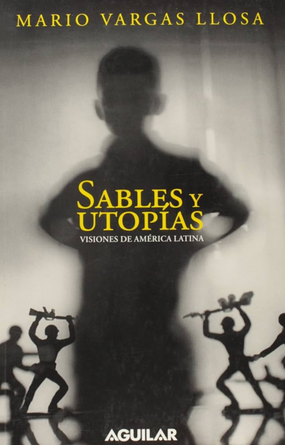 Sables y utopías