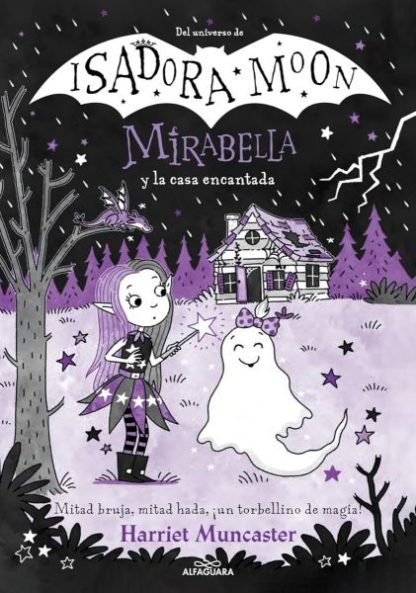 Isadora Moon, Mirabella 9 y la casa encantada