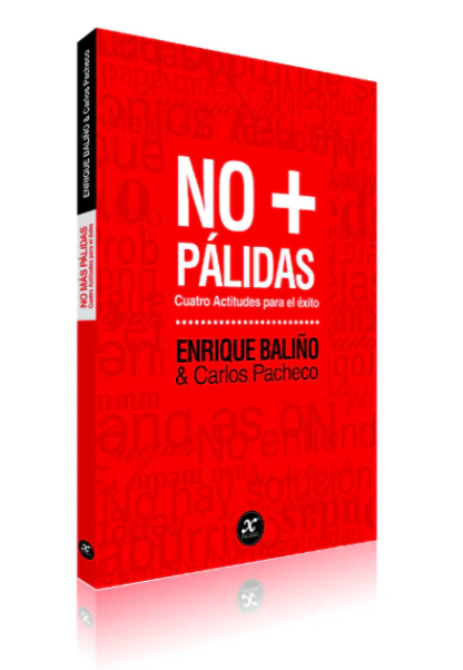 No + pálidas. Cuatro actitudes para el éxito