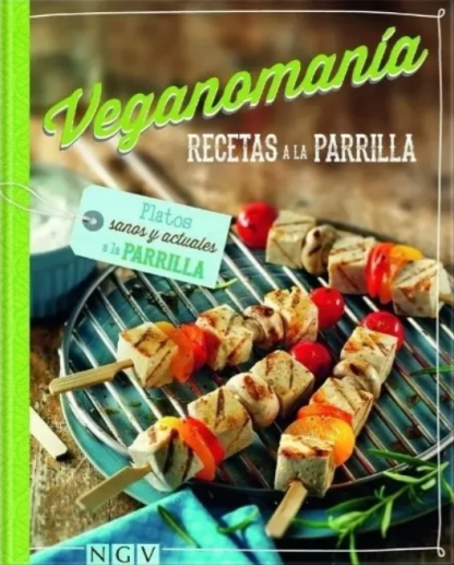 Veganomía recetas a la parrilla