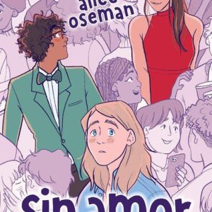 Sin amor- Alice Oseman