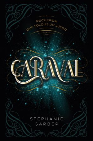 Caraval - Caraval I