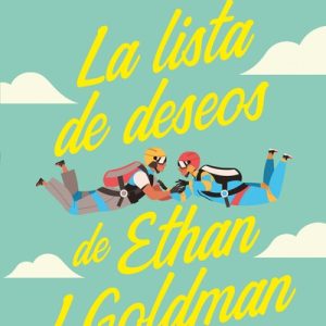 La lista de deseos de Ethan J. Goldman