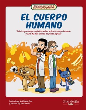 El cuerpo humano- Big Van Ciencia