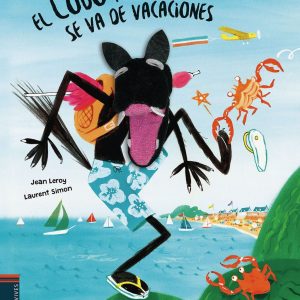 El lobo feroz se va de vacaciones