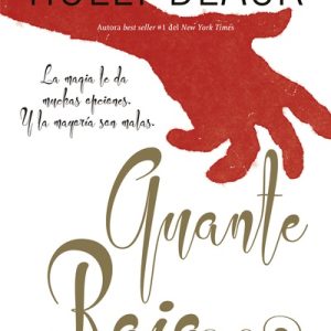 Guante rojo - Los Obradores de Maleficios II