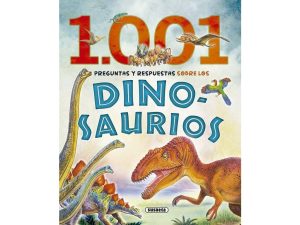 1001 preguntas y respuestas sobre los dinosaurios