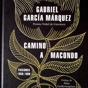 Camino a Macondo