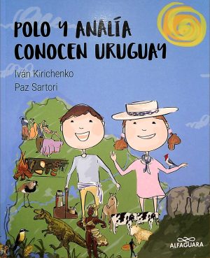 Polo y Analía conocen Uruguay