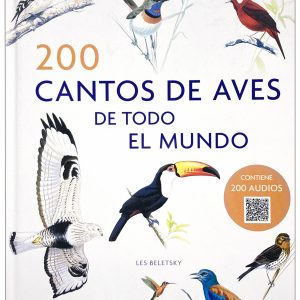 200 cantos de aves de todo el mundo- Beletsky, Les