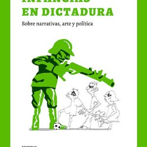 Infancias en Dictadura