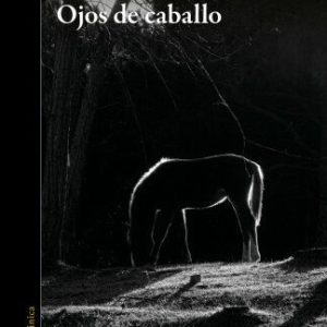 Ojos de caballo