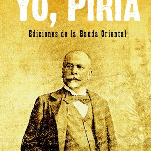 Yo, Piria
