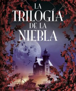 La Trilogía de la Niebla
