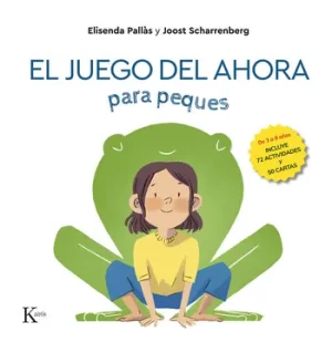 El juego del ahora- Para peques