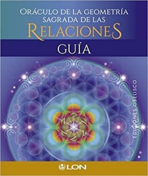 Oráculo de la geometría sagrada de las relaciones