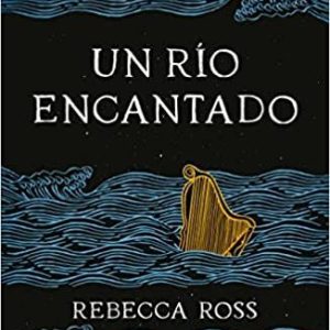 Un río encantado