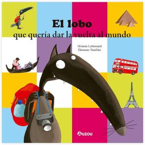 El lobo que quería dar la vuelta al mundo