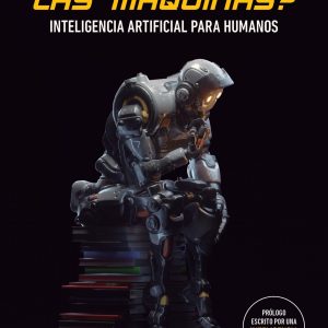 ¿Cómo piensan las máquinas?-Fredi Vivas