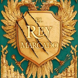 El rey marcado - El rey marcado #1