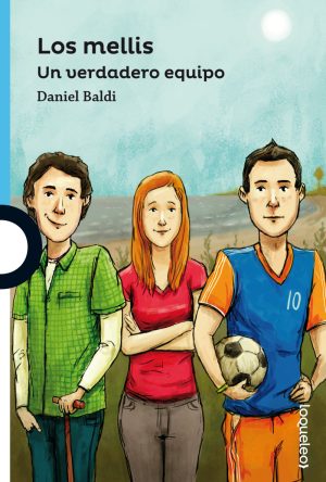 Los mellis- un verdadero equipo