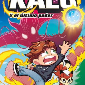 The Kalo y el último poder