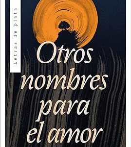 Otros nombres para el amor