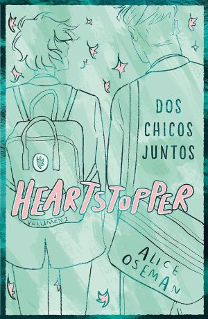 Heartstopper 1 - EDICIÓN ESPECIAL- Alice Oseman
