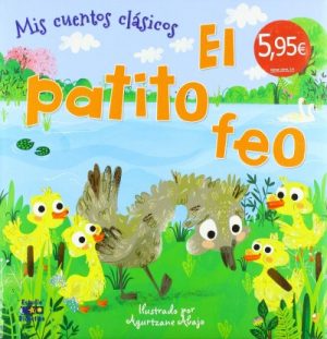 MIS CUENTOS CLÁSICOS - EL PATITO FEO