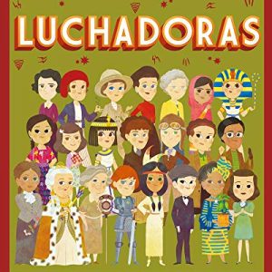 Luchadoras. Mis pequeños héroes- Cristina Serret