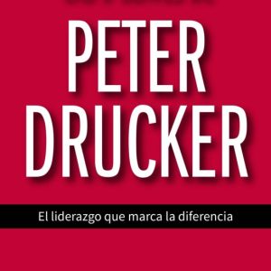 LAS 5 CLAVES DE PETER DRUCKER