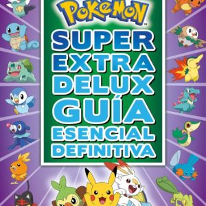 Pokémon super extra delux- Guía esencial definitiva