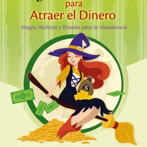 Manual de la Bruja Moderna para atraer el dinero- Osuna Montse