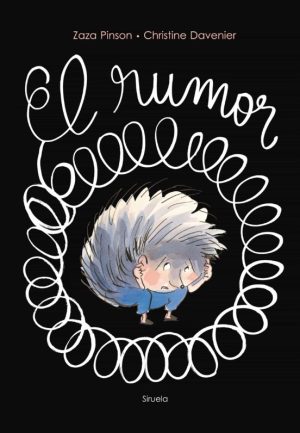 El Rumor- Zaza Pinson, Christine Davenier