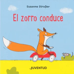 El zorro conduce- Susanne Straber