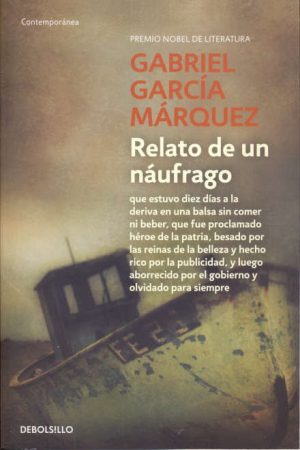 Relatos de un Náufrago- Gabriel García Márquez