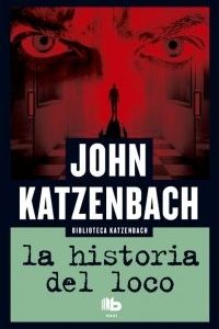 La historia del loco