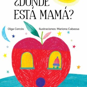 ¿Dónde está mamá?