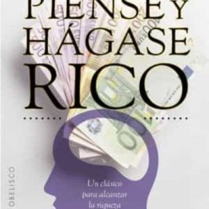 Piense y hagase rico- Hill, Napoleon