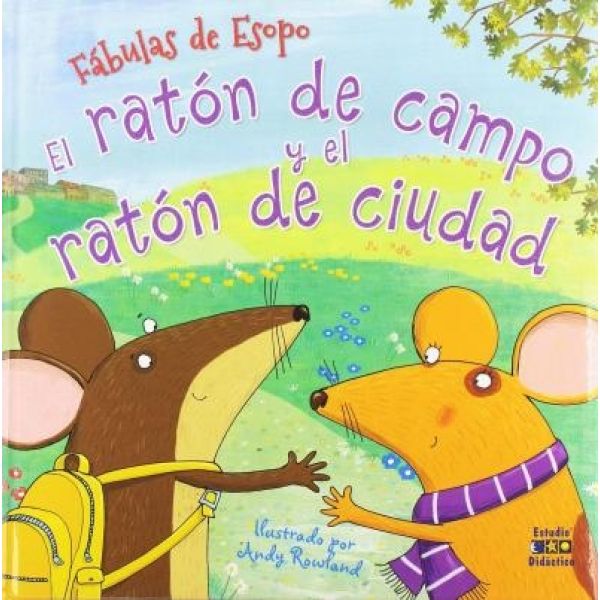 Fábulas de Esopo- El ratón de campo y el ratón de ciudad